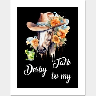 Talk Derby To Me Horse Racing Lover Derby Day Posters and Art